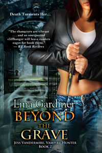 Beyond the Grave (Jess Vandermire, Vampire Hunter)